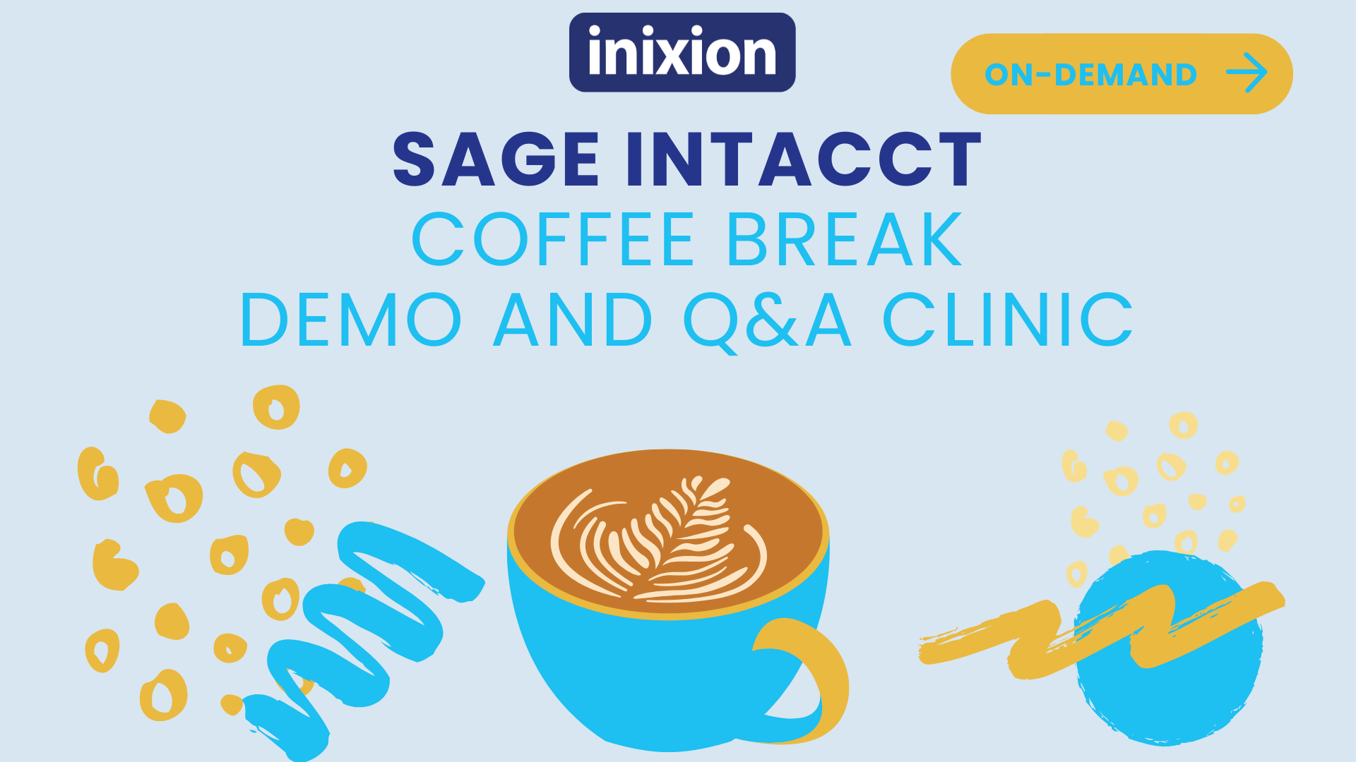 Intacct coffee break demo PPT image (1200 x 1200) (1920 x 1080 px)(2)