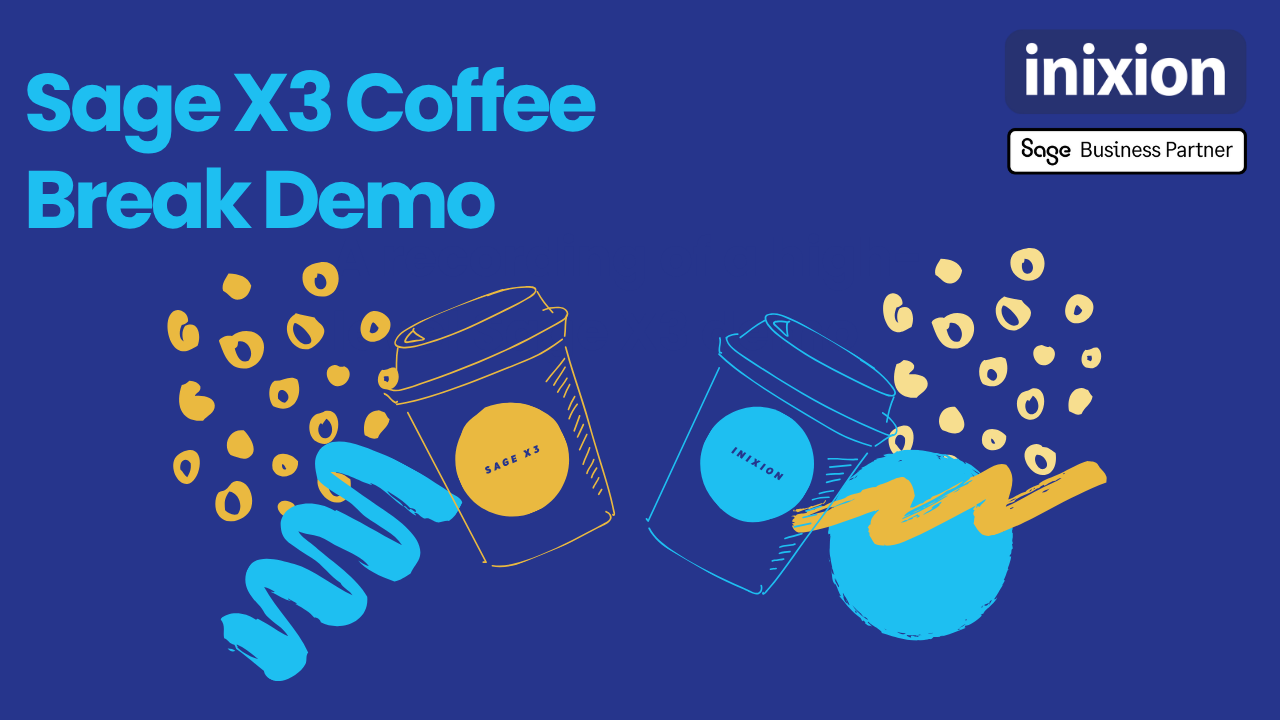Sage X3 YouTube Thumbnail coffee break demo