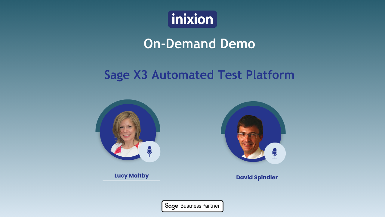 Automated Test Platform for Sage X3 | Demo | Inixion