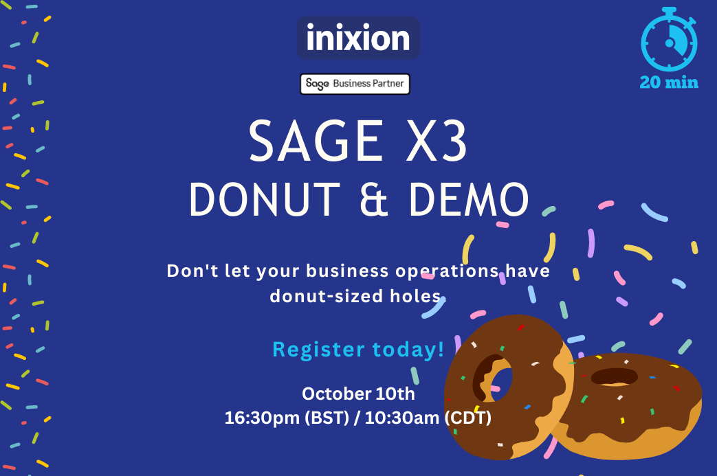 Sage X3 Donut and Demo | Demo of Sage X3 | Inixion